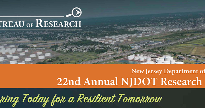 22nd Annual NJDOT Research Showcase