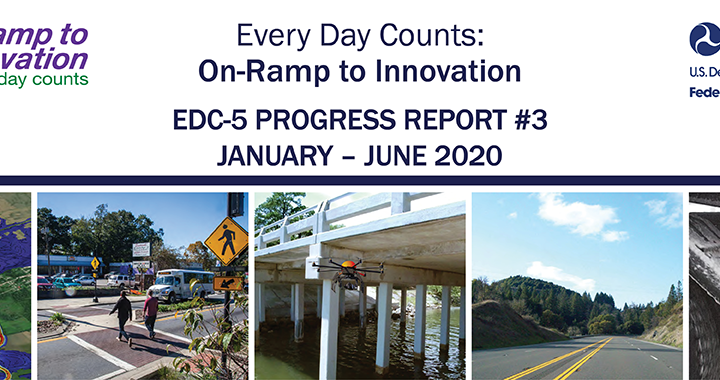 Federal Highway Administration Releases Third EDC-5 Progress Report