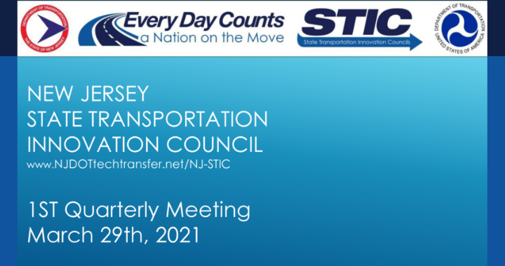 NJ STIC 1st Quarter 2021 Meeting