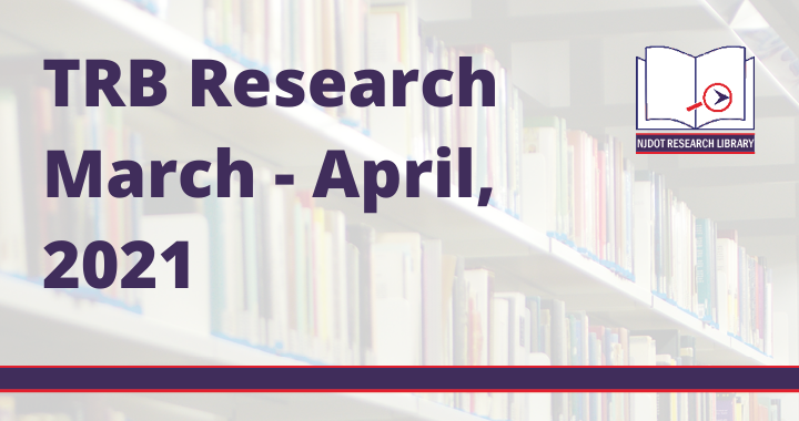 Image with text reading: TRB Research March to April, 2021