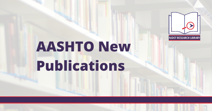 Image Reads: AASHTO New Publications