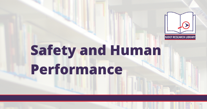 Image reads: Safety and Human Performance