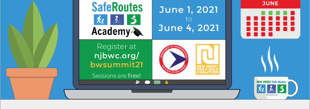 NJ Safe Routes Academy at the NJ Bike & Walk Summit