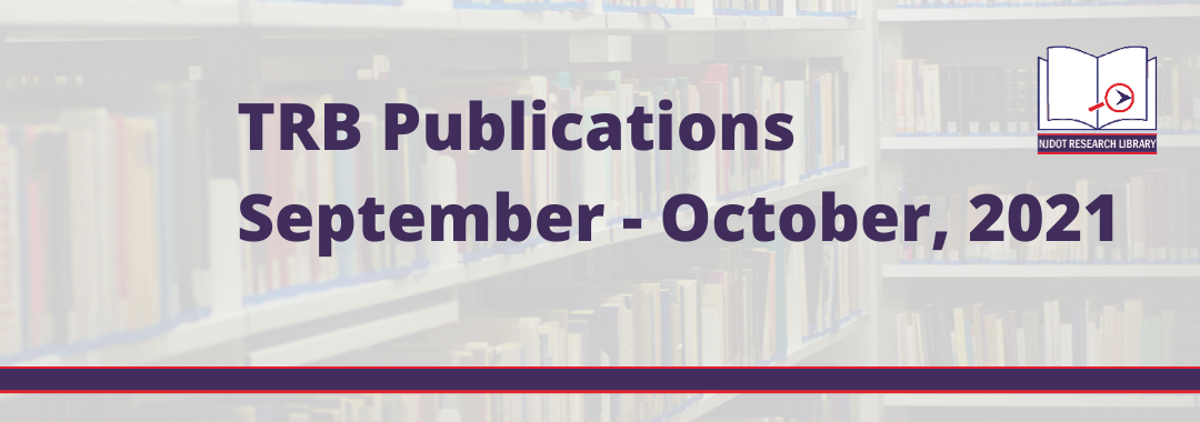 Image reads: TRB Publications September October 2021