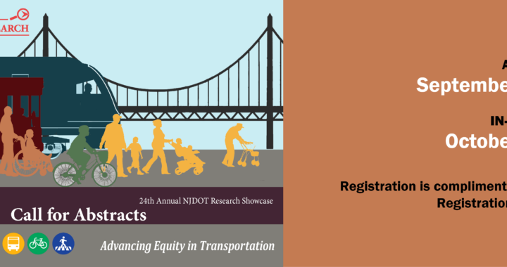 24th Annual NJDOT Research Showcase – Call for Abstracts!