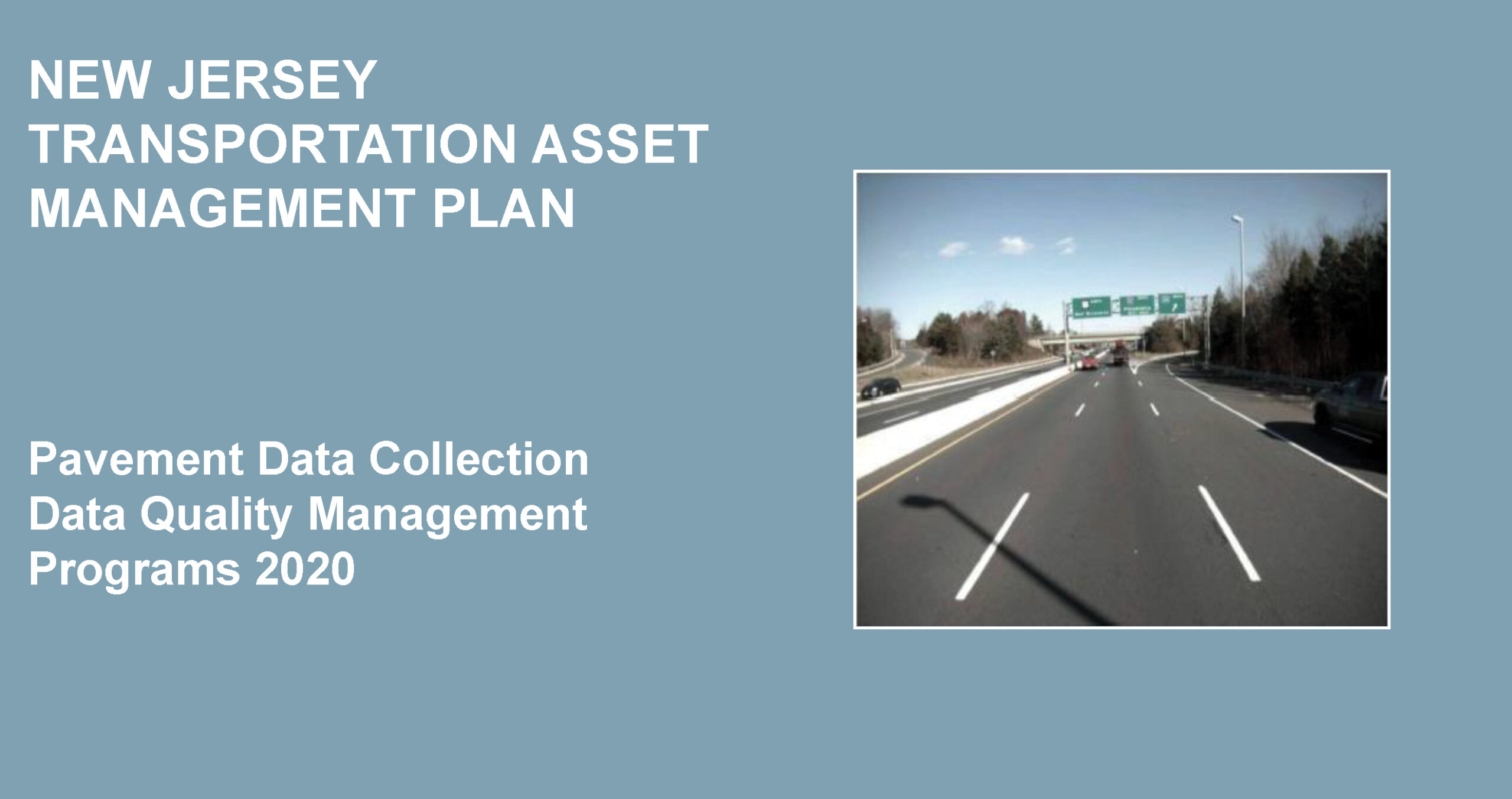 NJDOT Pavement Data Collection Data Quality Management Manual