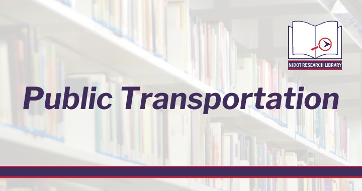 NJDOT Research Library - Public Transportation