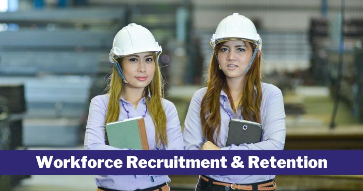 Workforce Recruitment & Retention