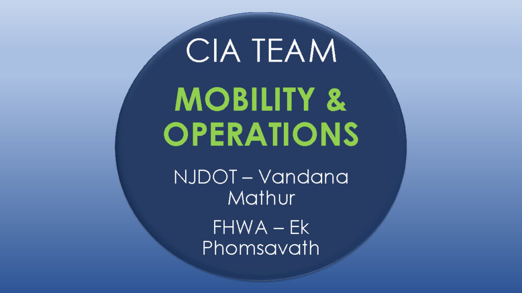 CIA Team Update: Mobility & Safety