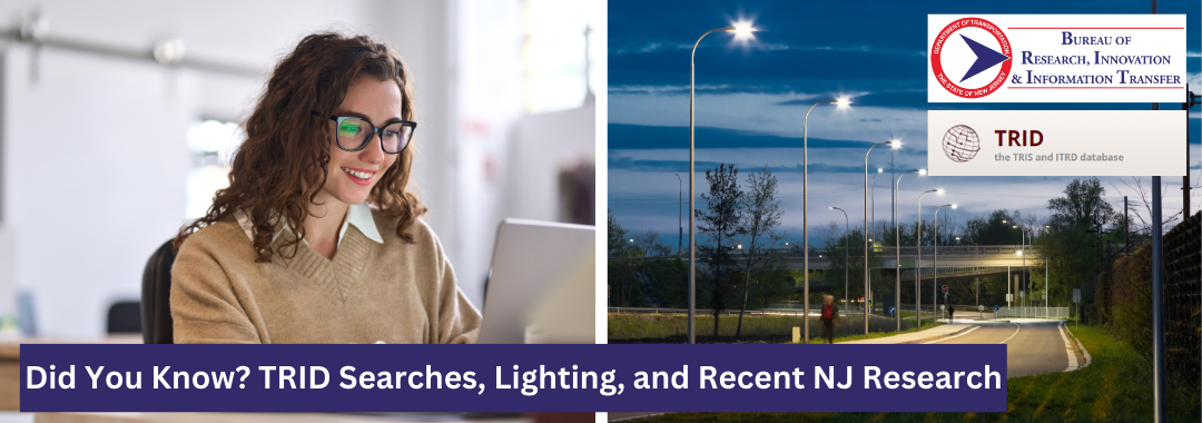 Did You Know? TRID Searches, Lighting, and Recent NJ Research
