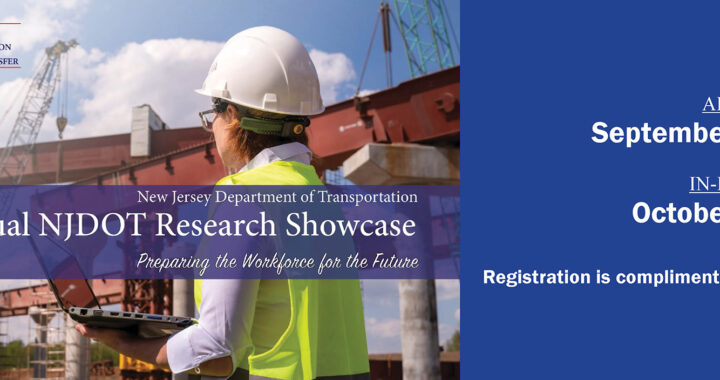 27th Annual NJDOT Research Showcase – Call for Abstracts!